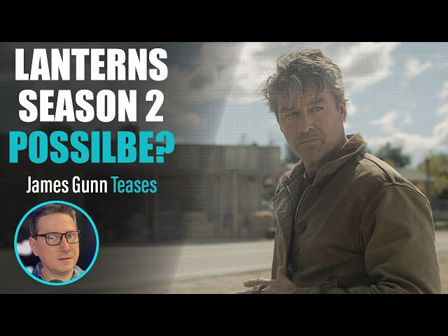 James Gunn Hints At Lanterns Season 2 But HBO Boss Says No Decision Yet