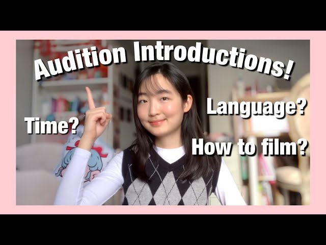 All About ✨Audition Introductions!✨ Answering YOUR questions about introductions pt. 1