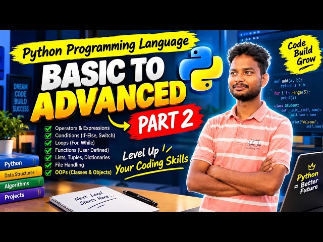 Python Programming Tutorial in Hindi | Basic to Advanced | Part 2 | Beginners के लिए Python