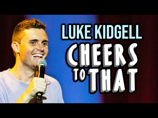 Luke Kidgell | Cheers To That (Full Comedy Special)