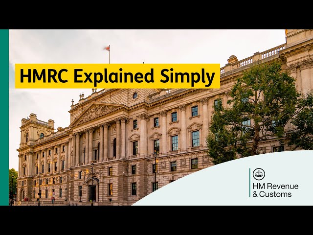 What does HMRC do and why does It matter to you?