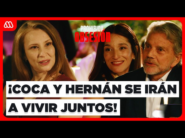 Forbidden Obsession | Hernán will shock Antonia with his proposal to Coca - Chapter 4