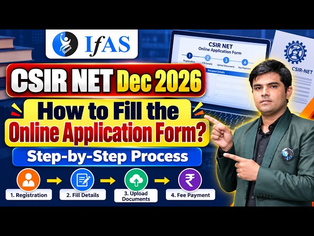 How to Fill CSIR NET Dec 2026 Application Form Online? | Step by Step Guide