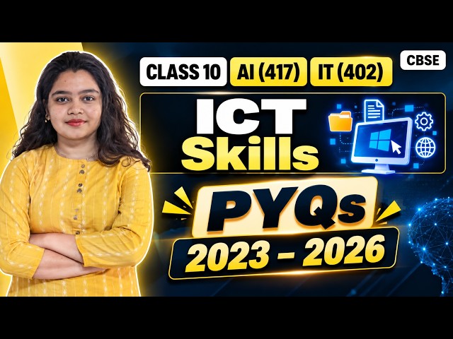 ICT Skills Class 10 PYQ 2023–2026 | CBSE Employability Skills 2026–27