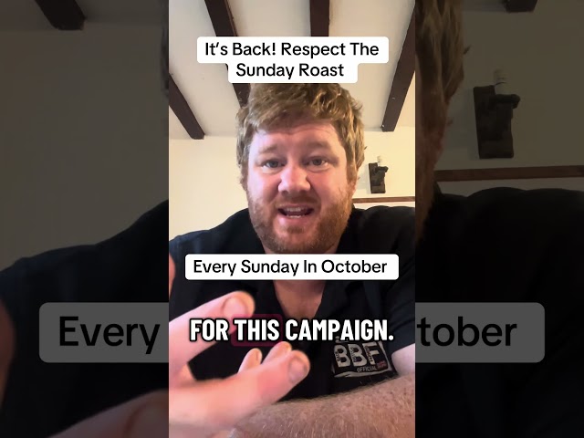 Respect The Sunday Roast- It’s Back