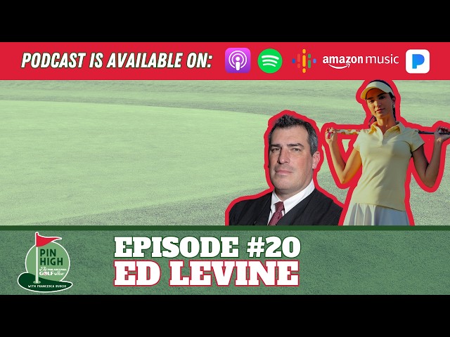 Pin High Episode 20: Ed Levine