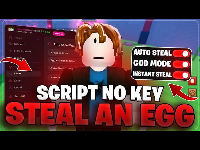 🔥 Steal An Egg SCRIPT | Instant Steal, God Mode, Auto Steal !! (NO KEY)
