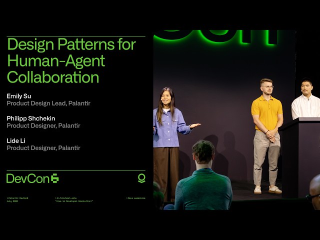 Deep Dive: Design Patterns for Human-Agent Collaboration | DevCon 6