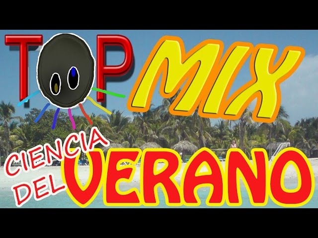 TOP MIX CIENCIA DEL VERANO: Sudor, Melanina, Huracanes y BONUS TRACK
