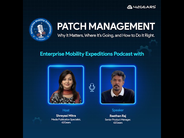 Patch Management – Why It Matters, Where It’s Going, and How to Do It Right