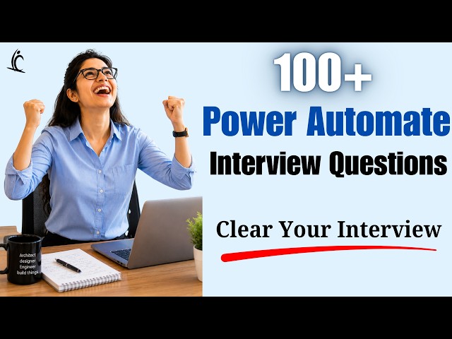 Crack Your Next Power Automate Interview | 100+ Power Automate Interview Questions (2026) | CoyLix