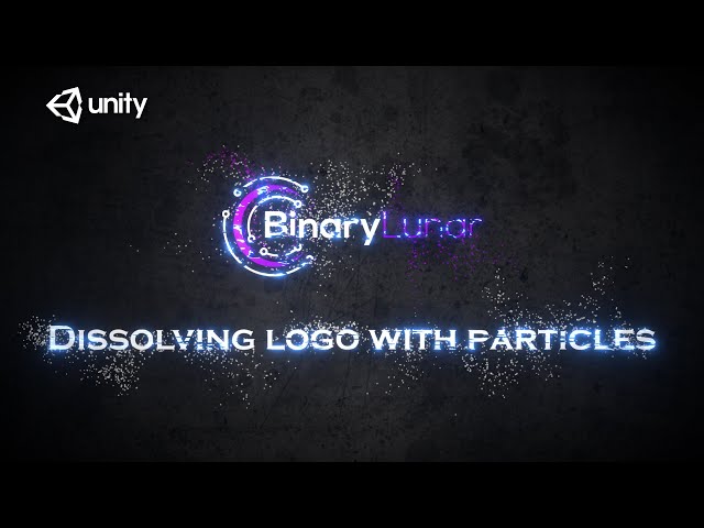 Dissolving Logo With Particles : Unity Tutorial