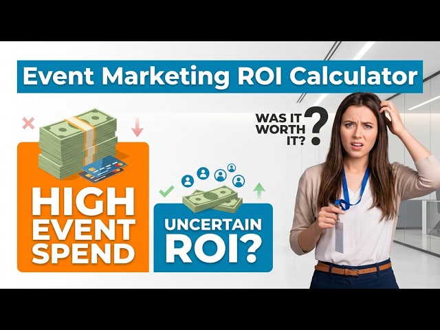 Event Marketing ROI Calculator | Measure Event ROI & Prove Marketing Impact (Free Tool)