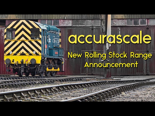 Accurascale - New Rolling Stock Range Announcement