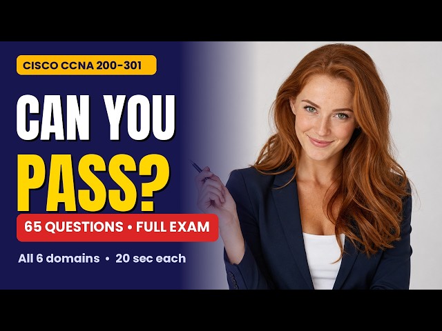 Cisco CCNA 200-301 Full Practice Exam | 65 Questions, All 6 Domains
