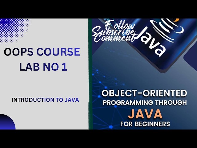 OOP in Java | Lab 01: Introduction to Java & Object-Oriented Programming | NetBeans Setup