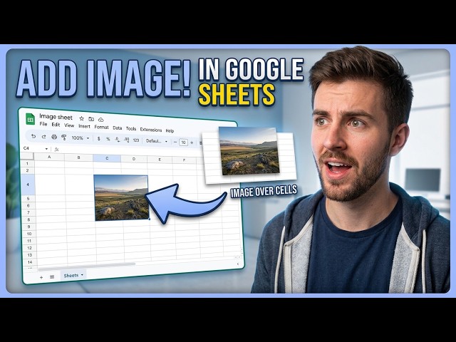 How to Insert Image in Google Sheets