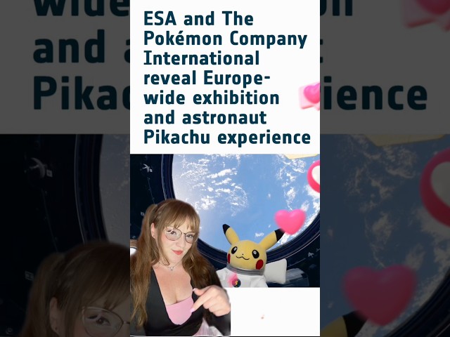 Astronaut Pikachu Orbits Earth for 67 days in Pokemon ESA World Space Week Collab