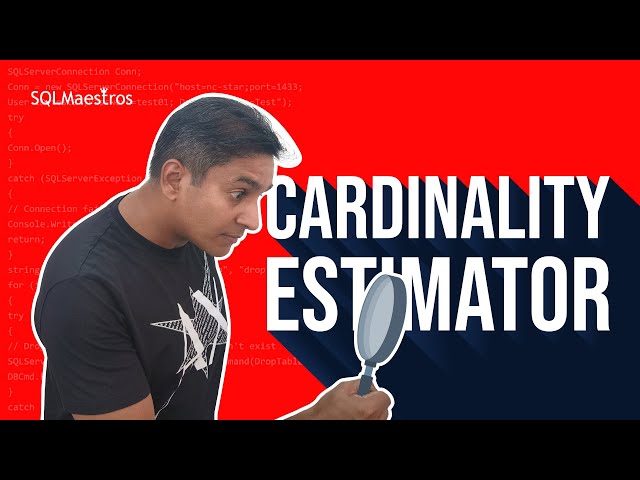 SQL Server Cardinality Estimator