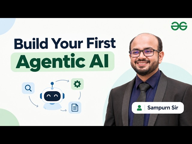 Build Your First Agentic AI