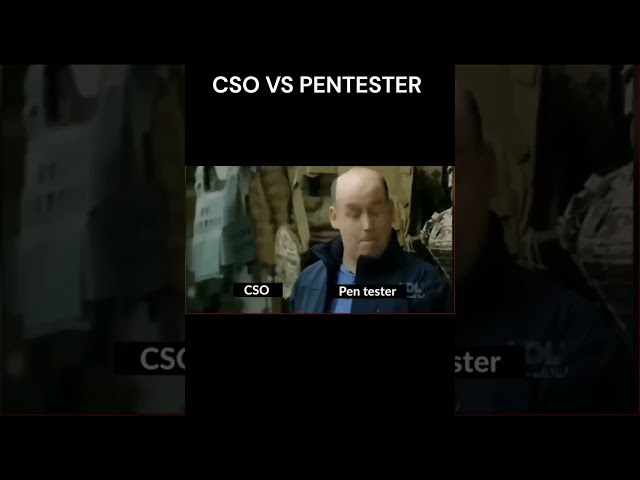 CSO 🤣  VS Pentester 🤣 🤣 !! #shorts