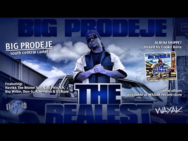 Big Prodeje - The Realest Shit Ya Never Heard - album SNIPPET [mixed by Cooky Ranx] [WAXAK]