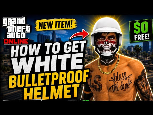 *UPDATED* How To Get The White Bulletproof Helmet In GTA 5 Online!
