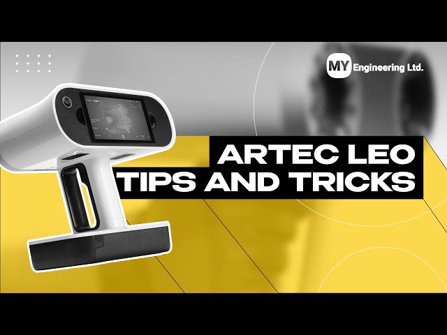 Artec Leo Tips and Tricks