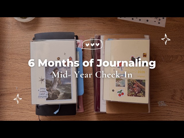 My 2026 Mid-Year Journaling Check-In | 6 Months of Journaling, What's Worked/Hasn't & What's Next⭐️