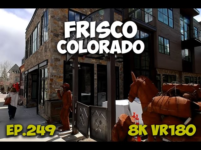 Ep.249 Frisco Colorado – A Mining and Transport Junction Built to Adapt 8K VR180 3D Travel