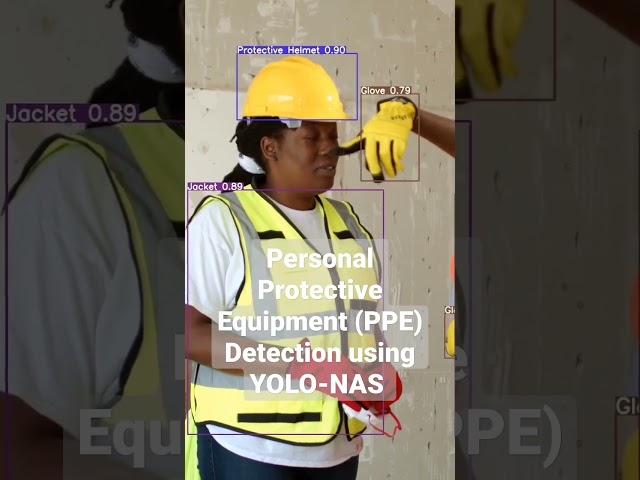Personal Protective Equipment (PPE) Detection using YOLO-NAS