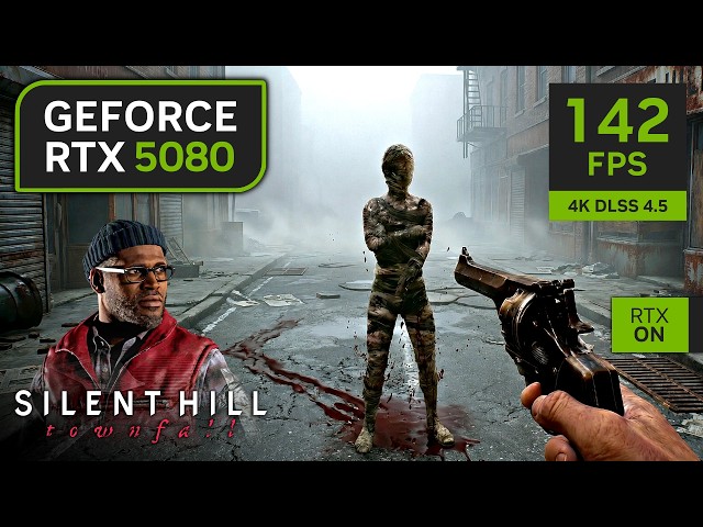 RTX 5080 on SILENT HILL Townfall | 1080p, 1440p, 4K with DLSS 4.5 & Ray Tracing!