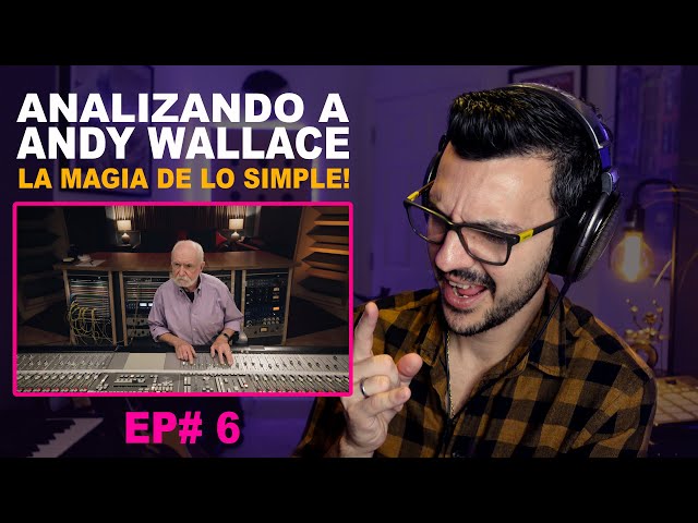 Andy Wallace's Mixing Techniques | Samples, Gate, Reverb, Bass Chorus, Monitoring, and More!