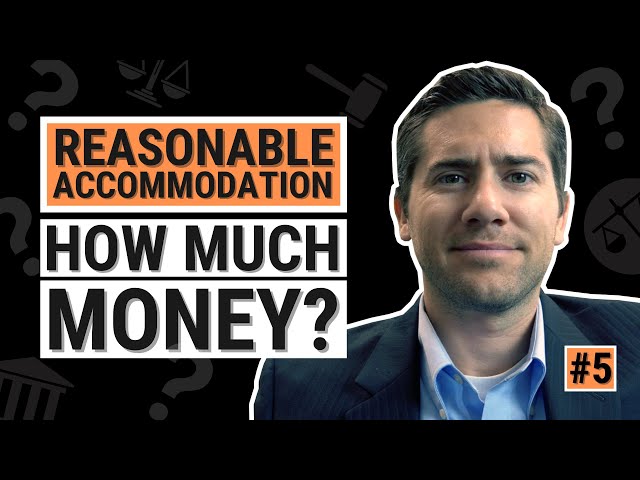 How Much Money are Reasonable Accommodation Cases Worth? - #5