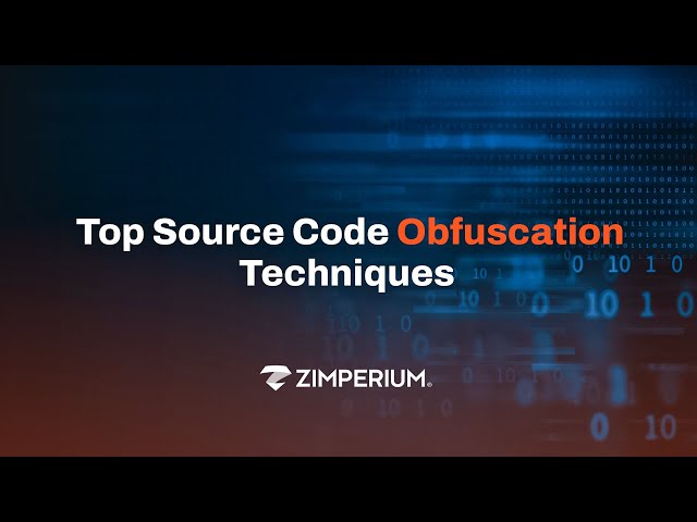 Top Source Code Obfuscation Techniques