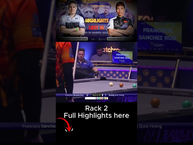 Rack 2 Francisco Sanchez Ruiz vs Dương Quốc Hoàng Last 16