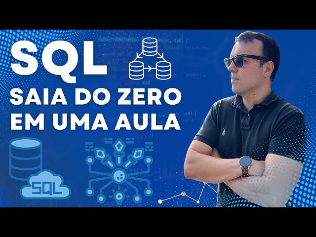 SQL: Go from ZERO to HERO in JUST ONE CLASS