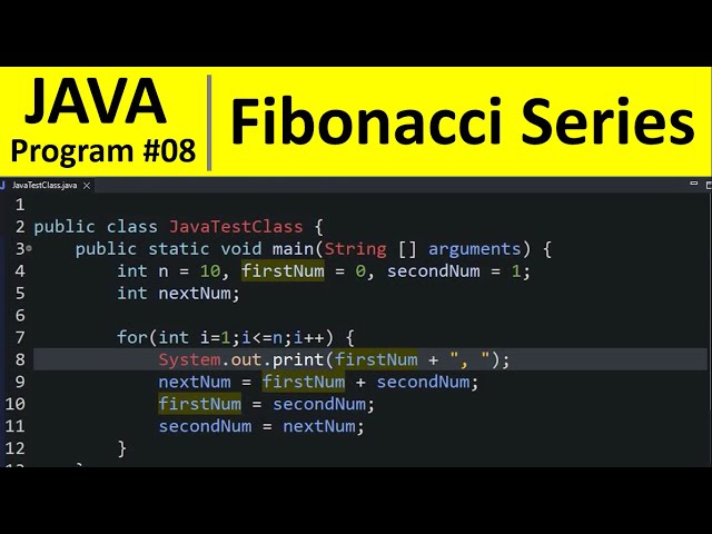 Java Program #8 - Fibonacci Series of Numbers in Java