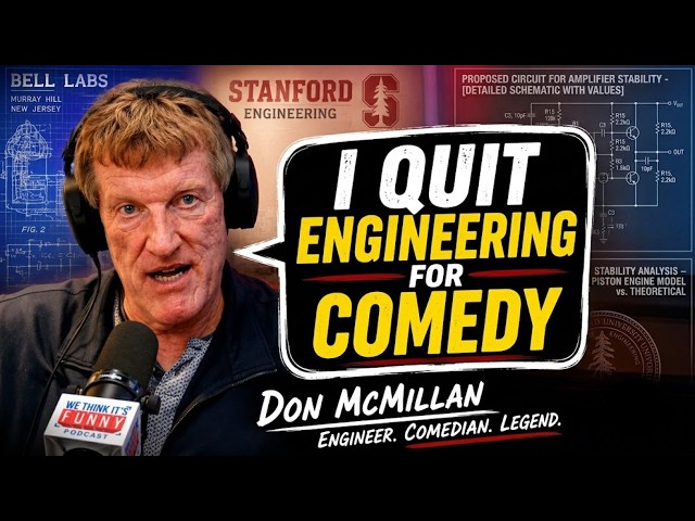 Bell Labs to Comedy Stages | Don McMillan's Unexpected Career Pivot/ Full Podcast