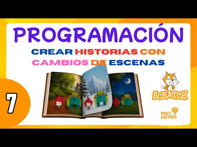 CLASS 7 Scratch Programming: Creating stories with scene changes