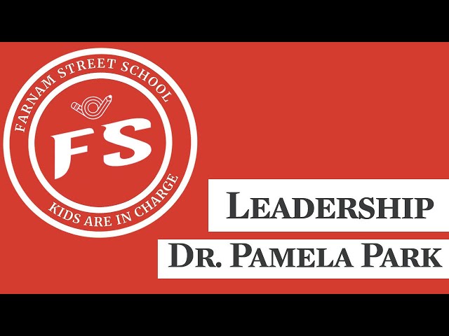 The Future of Leadership with Dr. Pamela Park