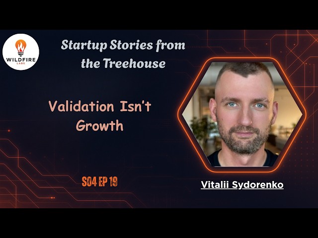 Validation Isn’t Growth