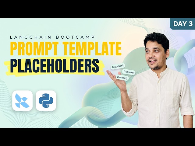 LangChain Tutorial for Beginners: Prompt Templates and Placeholders