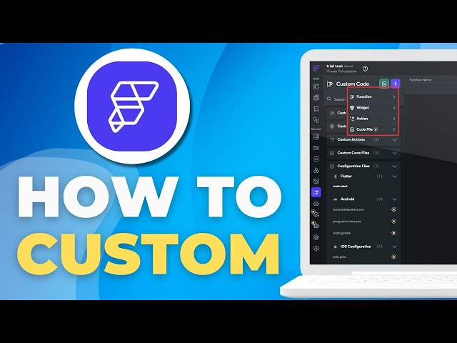 How To Add Custom Code In Flutterflow  Easy & Fast