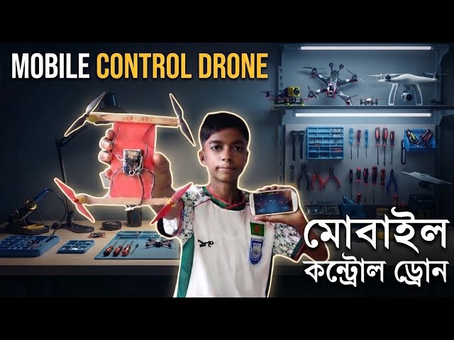 How to Make Mobile Control Drone at Home 