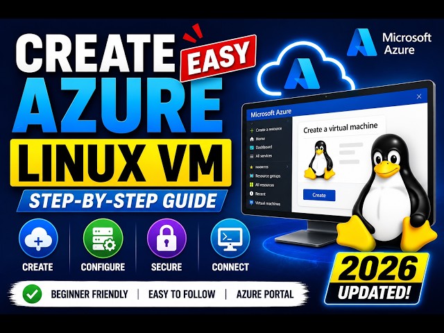 How to Create a Linux VM in Azure | Easy Step-by-Step 2026 Tutorial