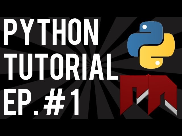 Python Tutorials - Hello World