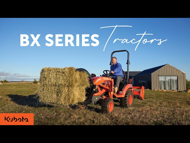Kubota BX Series Overview | Best Sub-Compact Versatile Tractor