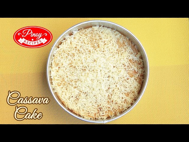 Cassava Cake Pinoy Recipe : How to cook Cassava Cake | Pinoy Recipes
