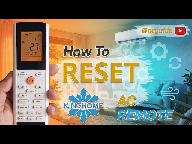 How To Reset Kinghome Mini-Split AC Remote to Factory Settings (1-Minute Reset)